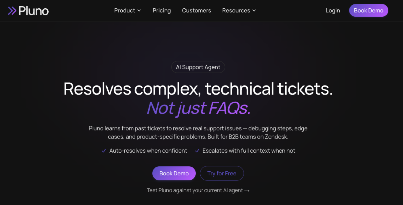 Pluno homepage with the headline Resolves complex technical tickets, not just FAQs, describing an AI support agent built for B2B teams on Zendesk.